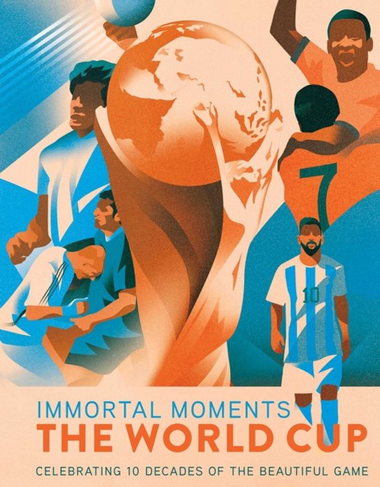 Immortal Moments- Immortal Moments: The World Cup - cover