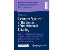 Handel und Internationales Marketing Retailing and International Marketing- Customer Experience in the Context of Omnichannel Retailing