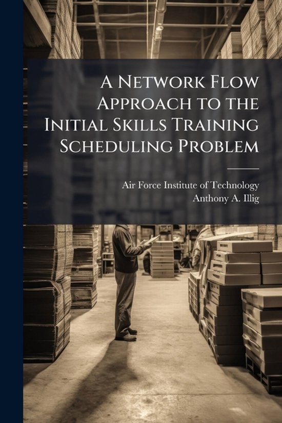 A Network Flow Approach to the Initial Skills Training Sched ... - cover