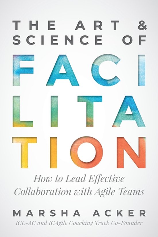 The Art & Science of Facilitation - cover