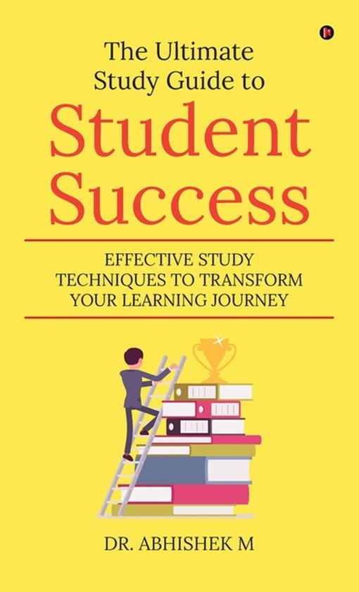 The Ultimate Study Guide to Student Success