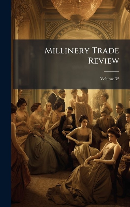Millinery Trade Review - cover