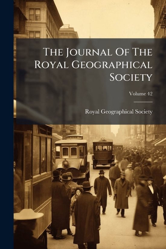 The Journal Of The Royal Geographical Society - cover
