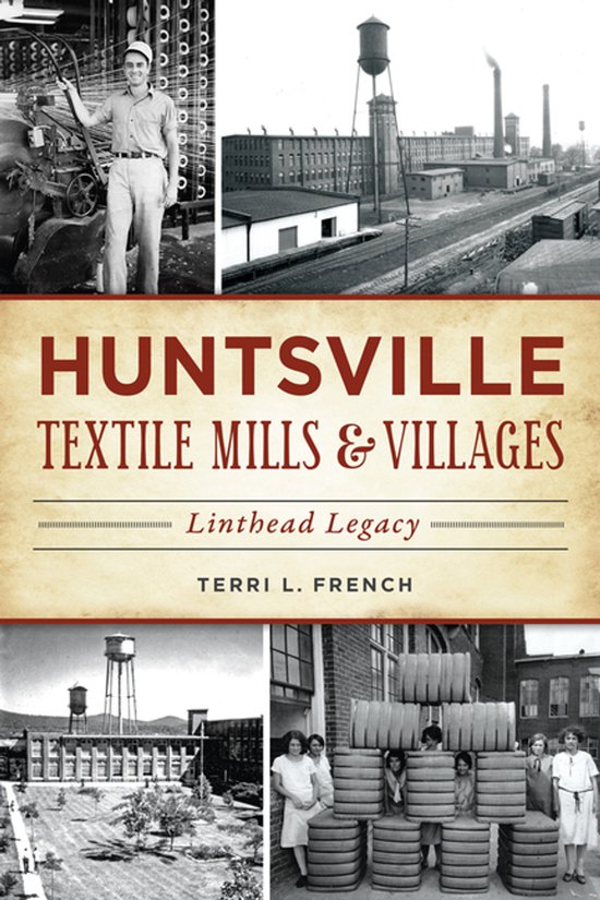 Huntsville Textile Mills & Villages - cover
