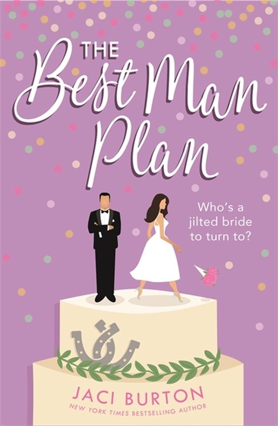 The Best Man Plan A heartwarming friendstolovers romance Boo ... - cover