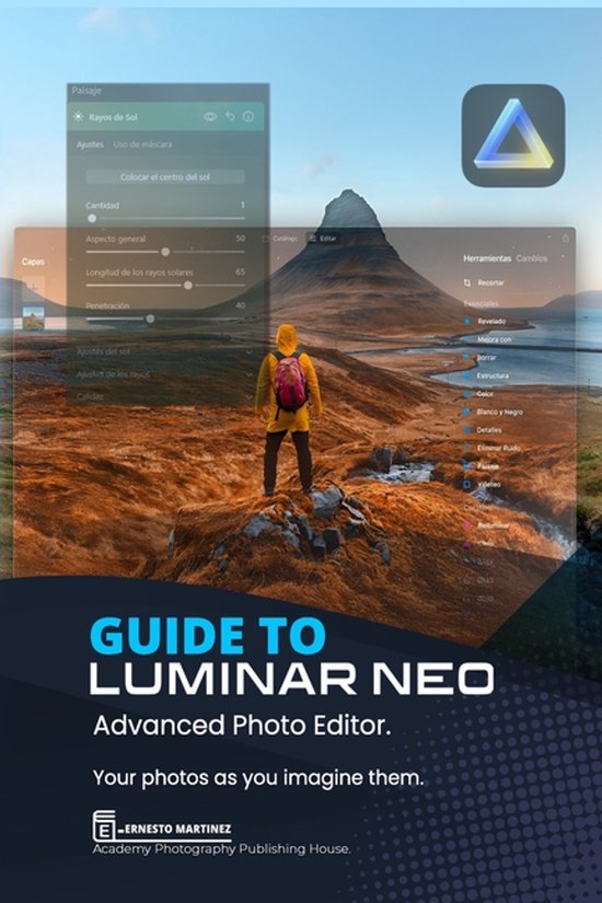 Photo Editing Software- Guide to Luminar Neo, advanced photo ... - cover