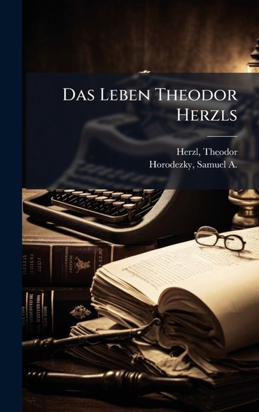 Das Leben Theodor Herzls - cover