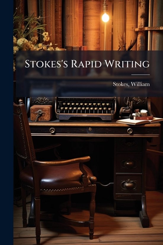 Stokes's Rapid Writing - cover