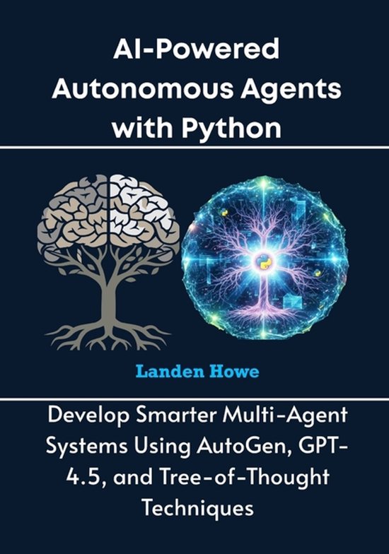 AI & Python Empowerment- AI-Powered Autonomous Agents with Python ...