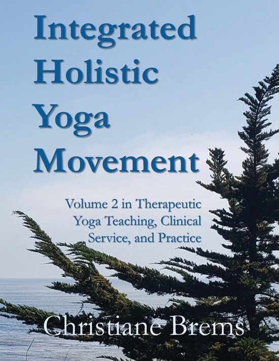 Therapeutic Yoga Teaching, Clinical Service, and Practice- I ... - cover