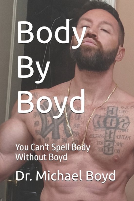 Body by Boyd- Body By Boyd - cover