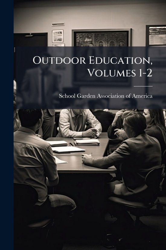 Outdoor Education, Volumes 1-2 - cover