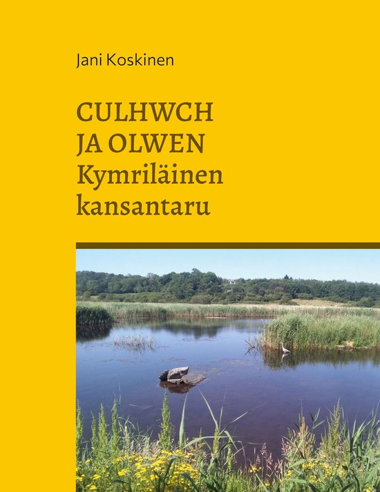 Culhwch ja Olwen - kymriläinen kansantaru - cover