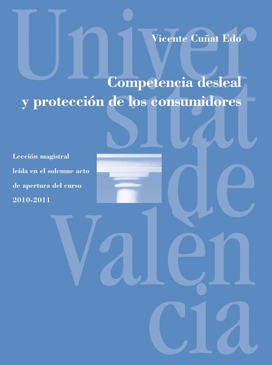 Discurs d'Obertura 47 - Competencia desleal y protección de ... - cover