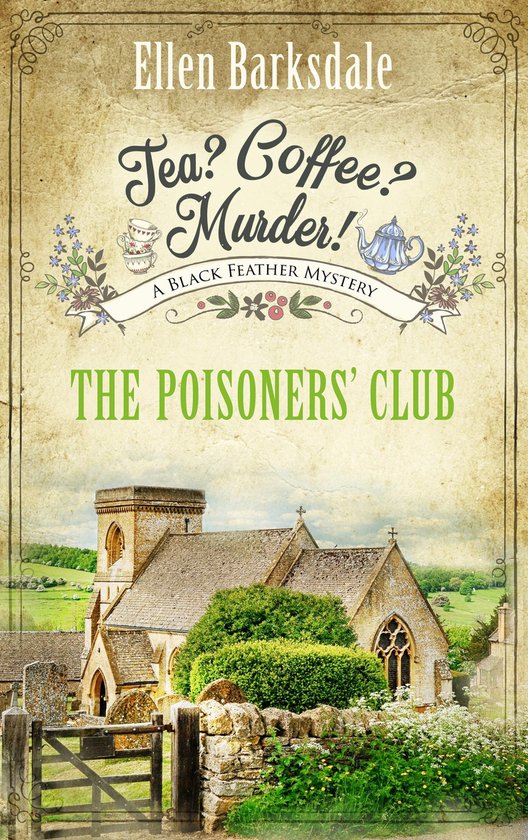 A Cosy Crime Mystery Series with Nathalie Ames 5 - Tea? Coff ... - cover