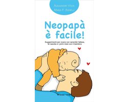 Il bambino naturale in tasca 5 - Neopapà è facile!
