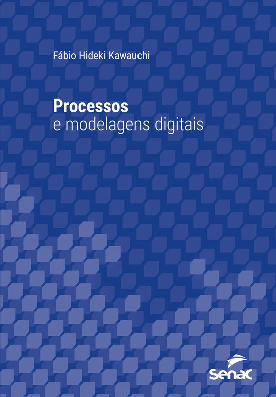 Série Universitária - Processos e modelagens digitais - cover