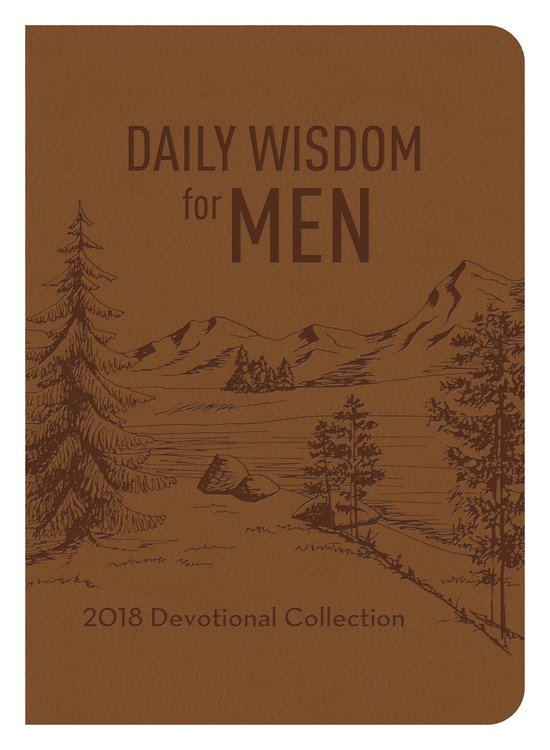 Daily Wisdom for Men 2018 Devotional Collection - cover