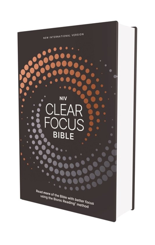 NIV Clear Focus Bijbel, hardcover, donkergrijs met koperkleurige cirkels en tekst "Read more of the Bible with better focus using the Bionic Reading method".