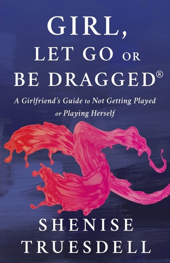 Girl, Let Go or Be Dragged!- Girl, Let Go or Be Dragged! - cover