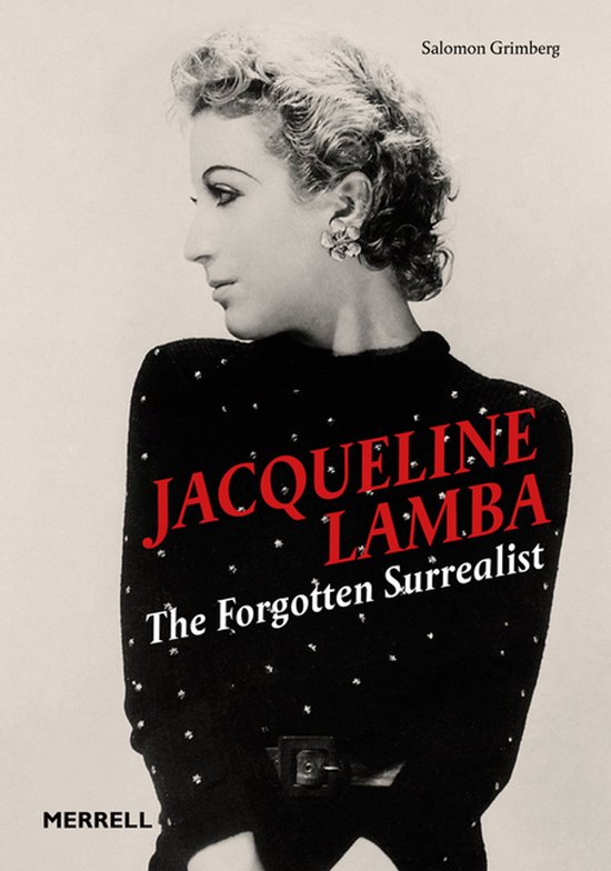 Insatiable: A Life of Jacqueline Lamba