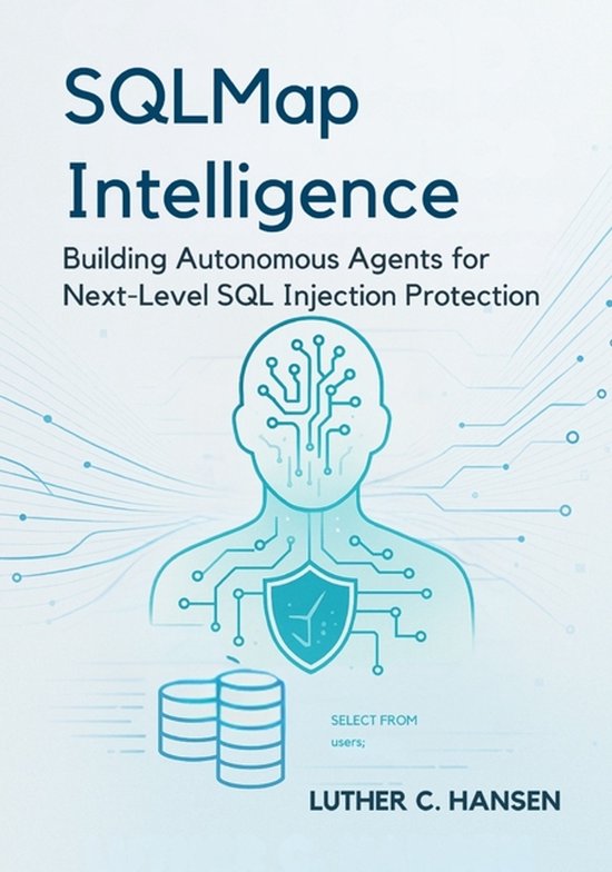 Intelligent Systems Engineering- SQLMap Intelligence - cover