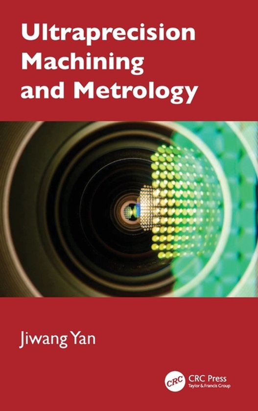 Ultraprecision Machining and Metrology - cover