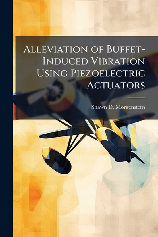 Alleviation of Buffet-Induced Vibration Using Piezoelectric  ... - cover