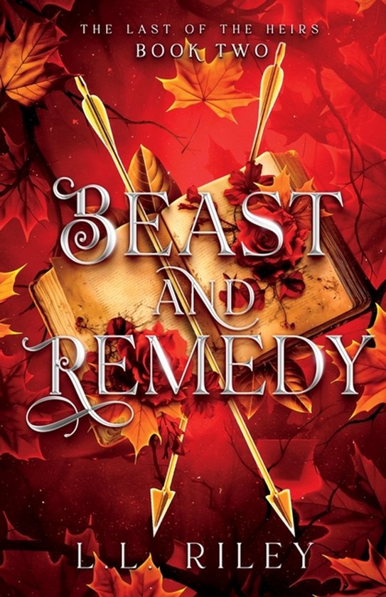 The Last of the Heirs- Beast and Remedy