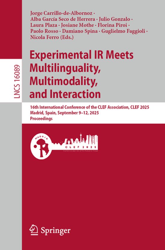 Lecture Notes in Computer Science16089- Experimental IR Meet ... - cover