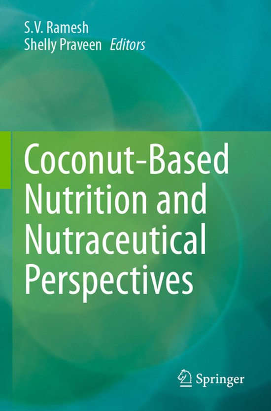 Coconut-Based Nutrition and Nutraceutical Perspectives - cover