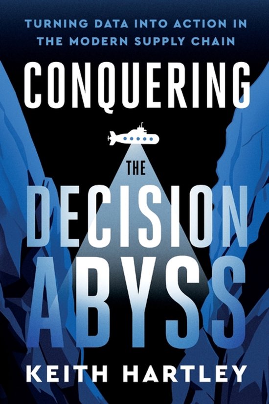 Conquering the Decision Abyss - cover