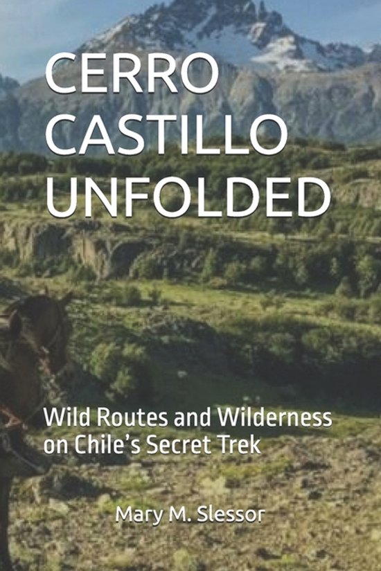 Cerro Castillo Unfolded - cover