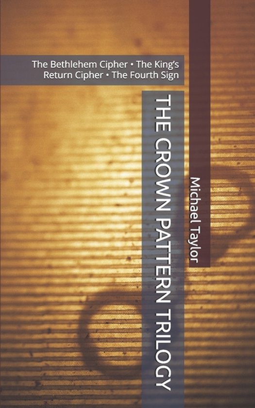 The Crown Pattern Trilogy - cover