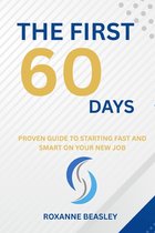 The First 60 Days