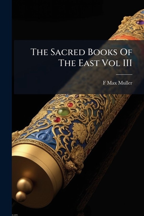 The Sacred Books Of The East Vol III - cover