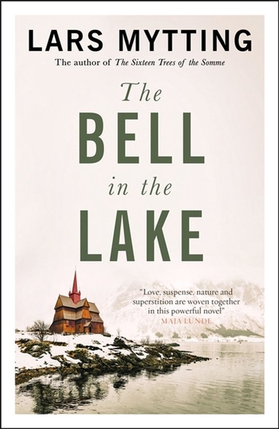 Boek kaft met "The Bell in the Lake" in grote letters. Op de achtergrond een kerkje op een besneeuwde rots aan het water.