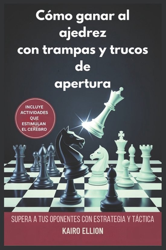 Cómo ganar al ajedrez con trampas y trucos de apertura - cover