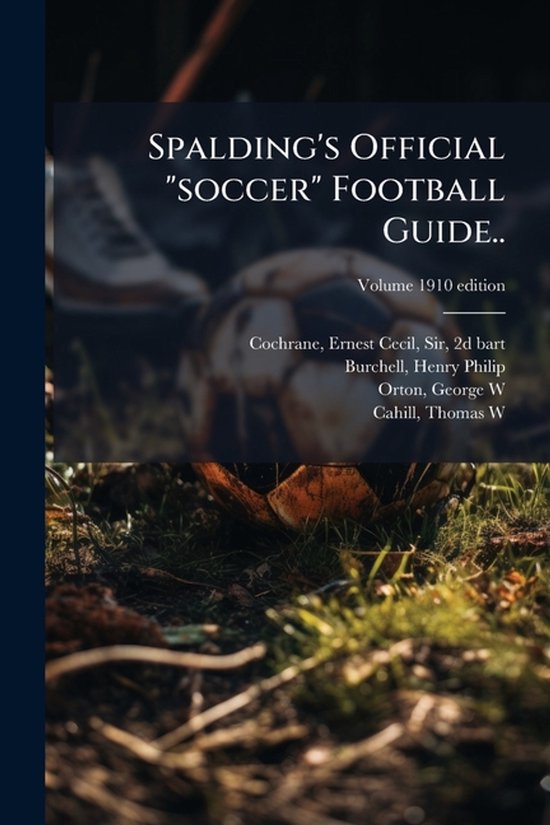 Spalding's Official "soccer" Football Guide.. - cover