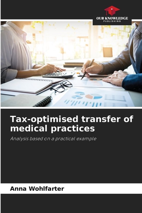 Tax-optimised transfer of medical practices - cover
