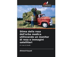Stima della resa dell'erba medica utilizzando un monitor di resa e immagini satellitari