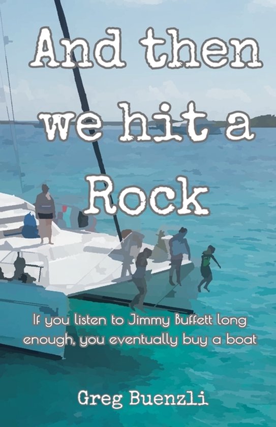 And Then We Hit A Rock - cover