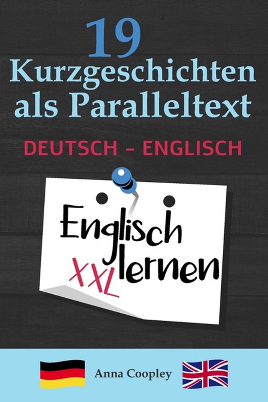Englisch Lernen - 19 Kurzgeschichten als Paralleltext (Deuts ... - cover