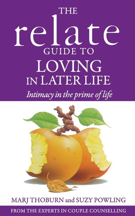 Relate Guide To Loving In Later Life - cover