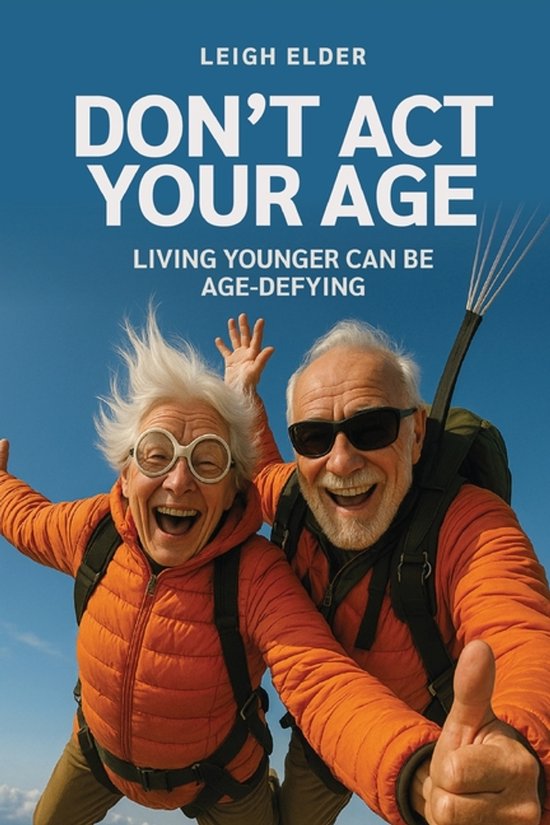 Don't Act Your Age - cover