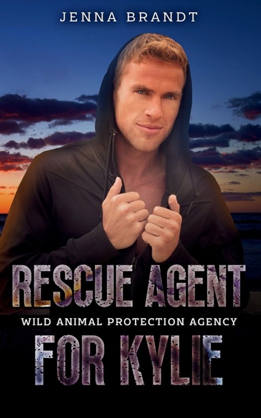 Wild Animal Protection Agency- Rescue Agent for Kylie - cover