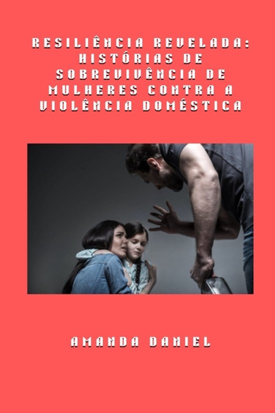 Resiliência revelada - histórias de sobrevivência de mulh ... - cover