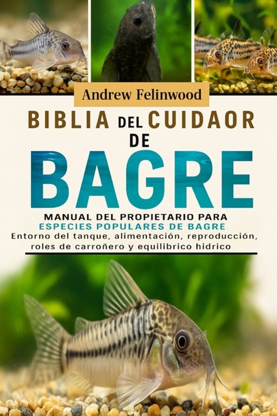 Biblia del Cuidador del Bagre - cover