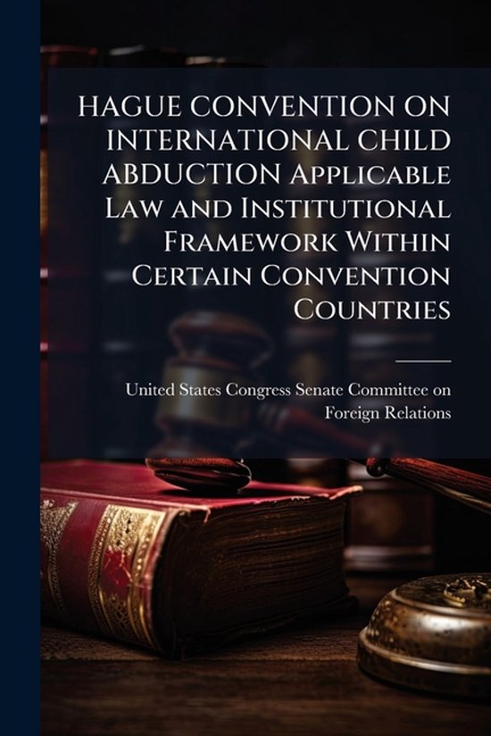 HAGUE CONVENTION ON INTERNATIONAL CHILD ABDUCTION Applicable ... - cover