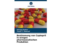 Bestimmung von Captopril in einigen pharmazeutischen Produkten